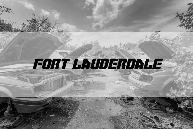 Junkyards in Fort Lauderdale