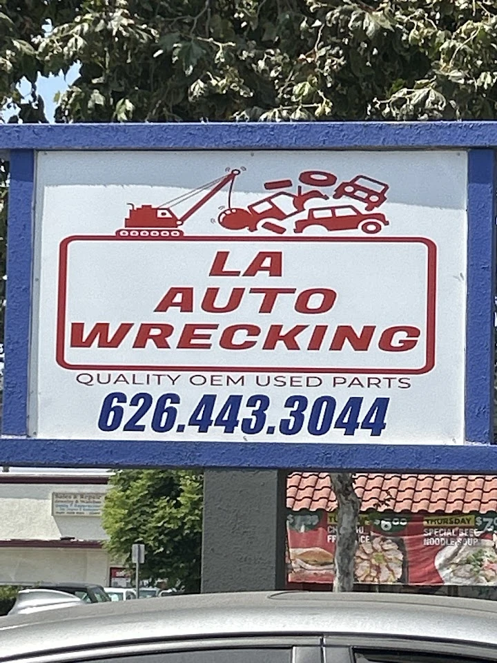 LA Auto Wrecking sign featuring used auto parts.