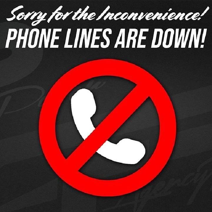 Notice: Phone lines currently unavailable.