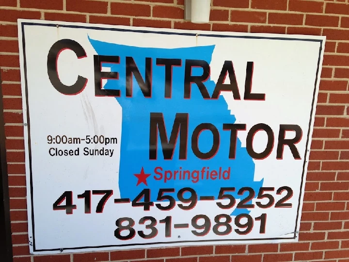 Sign for Central Motor in Springfield, MO. Hours listed.