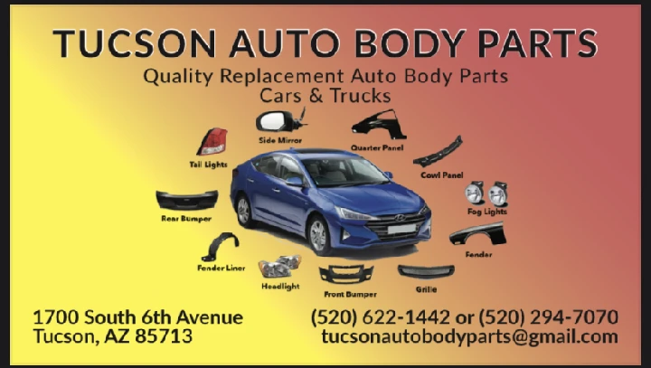 Tucson Auto Body Parts advertisement with contact info.